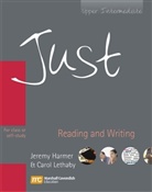Jeremy Harmer, Carol Lethaby - The Just Right Course - Upper Inermed. B2: Just, Upper Intermediate, Reading and Writing