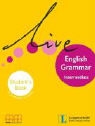 Live English Grammar - Intermediate B1/B2: Student's Book