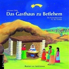 Johannes Ohlig, Astrid Krömer - Das Gasthaus zu Betlehem