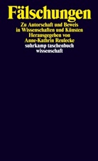 Anne-Kathri Reulecke, Anne-Kathrin Reulecke - Fälschungen