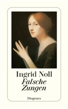 Ingrid Noll - Falsche Zungen