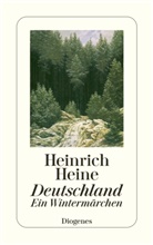 Heinrich Heine - Deutschland