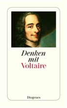 Voltaire, Wolfgan Kraus, Wolfgang Kraus - Denken mit Voltaire