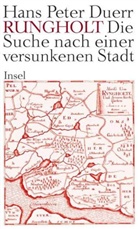 Hans P. Duerr, Hans Peter Duerr, Hans Peter Dürr - Rungholt