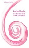 Elisabeth Bond - Seelenkinder