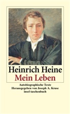 Heinrich Heine, Josep Anton Kruse, Joseph Anton Kruse, Joseph A. Kruse, Joseph Anton Kruse - Mein Leben
