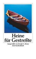 Heinrich Heine, Josep Anton Kruse, Joseph Anton Kruse, Joseph Anton Kruse - Heine für Gestreßte