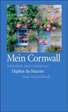 Daphne Du Maurier - Mein Cornwall