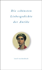 Michael Schroeder - Die schönsten Liebesgedichte der Antike