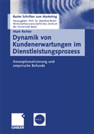 Mark Richter, Manfred Bruhn - Dynamik von Kundenerwartungen im Dienstleistungsprozess