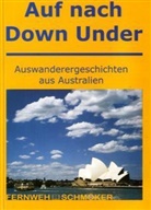 Sackstedt Ulrich, Ulrich Sackstedt, Ulrich F. Sackstedt - Auf nach Down Under