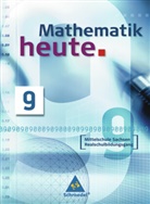 Heinz Griesel, Helmut Postel, Rudolf Vom Hofe - Mathematik heute/SN: Mathematik heute - Ausgabe 2004 Mittelschule Sachsen