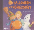 Halloween und Kürbisgeist (Audio book)