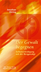 Jonathan Düring - Der Gewalt begegnen