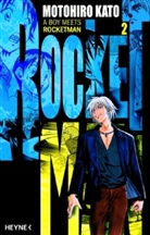 Motohiro Kato - A Boy Meets Rocket Man - Bd. 2: A Boy Meets Rocket Man