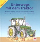 Angela Royston, Jane Gedye - Unterwegs mit dem Traktor