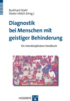 Irblic, Irblich, Irblich, Dieter Irblich, Stah, Stahl... - Diagnostik bei Menschen mit geistiger Behinderung