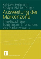 Kai-Uw Hellmann, Kai-Uwe Hellmann, Pichler, Pichler, Rüdiger Pichler - Ausweitung der Markenzone