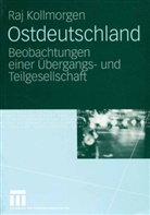 Raj Kollmorgen - Ostdeutschland