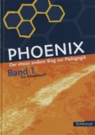 Heinz Dorlöchter, Edwin Stiller - Phoenix - 1: PHOENIX - Erziehungswissenschaft in der gymnasialen Oberstufe - Ausgabe 2005