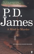 P D James, P. D. James, P.D. James - A Mind to Murder