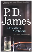P D James, P. D. James, P.D. James - Shroud for a Nightingale