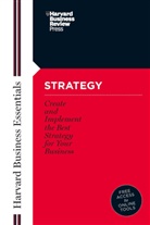 Business Essentials Harvard, Harvard Business Review, Harvard Business School Press, Harvard Business School Publishing, Harvard Business Review - Strategy