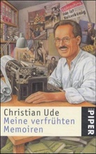Christian Ude - Meine verfrühten Memoiren