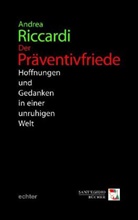 Andrea Riccardi - Der Präventivfrieden