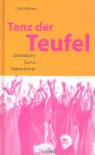 Colin Wilson - Tanz der Teufel