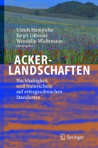 Ulrich Hampicke, Birgi Literski, Birgit Literski, Birgit Litterski, Wendelin Wichtmann - Ackerlandschaften