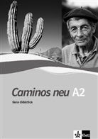 Caminos neu - 2: Guia didactica A2