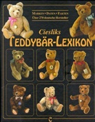 Cieslik, Jürgen Cieslik, Marianne Cieslik - Ciesliks Teddybär-Lexikon