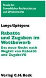 Knut W. Lange, Knut Werner Lange, Klaus Spätgens - Rabatte und Zugaben im Wettbewerb