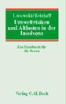Hans-Jürgen Lwowski, Jürgen Lwowski, Christian Tetzlaff - Umweltrisiken und Altlasten in der Insolvenz