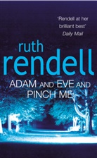 Ruth Rendell - Adam and Eve and Pinch Me