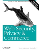 Garfinkel, Simson Garfinkel, Garfinkel Simson, Gene Spafford - WEB SECURITY PRIVACY ET COMMERCE 2ND EDITIO
