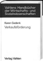 Karen Gedenk, Karin Gedenk - Verkaufsförderung