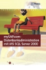 Paul Read - SAP-Datenbankadministration mit Microsoft SQL Server 2000