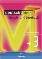 Günter Graf, Hans Stammel - deutsch.ideen SI - 3: Schülerbuch, 7. Jahrgangsstufe