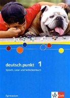 deutsch.punkt, Ausgabe Gymnasium - 1: 5. Schuljahr, Schülerbuch