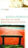 Kathleen DeMarco - Das hier ist nicht New York, wissen Sie