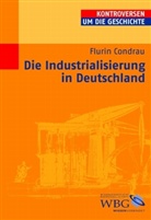 Flurin Condrau, Flurin Conrau - Die Industrialisierung in Deutschland