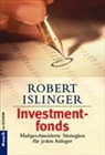 Robert Islinger - Investmentfonds
