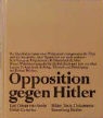 Karl Otmar von Aretin, Ulrich Cartarius - Opposition gegen Hitler