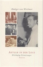 Rüdiger von Wechmar - Akteur in der Loge