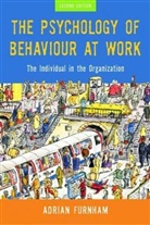 Adrian Furnham, Adrian (University College Furnham - The Psychology of Behaviour At Work