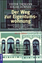 Dieter Diemann, Edgar Dörner - Der Weg zur Eigentumswohnung
