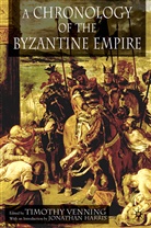Harris, J Harris, J. Harris, Jonathan Harris, Jonathan (University of Keele) Harris, Jonathan Venning Harris... - Chronology of the Byzantine Empire
