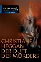 Christiane Heggan - Der Duft des Mörders